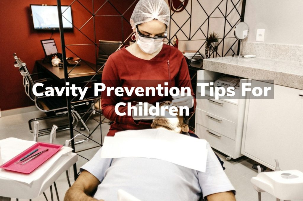 Cavity Prevention Tips for Children